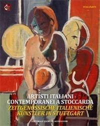 Artisti italiani contemporanei a Stoccarda. Ediz. italiana e tedesca - copertina