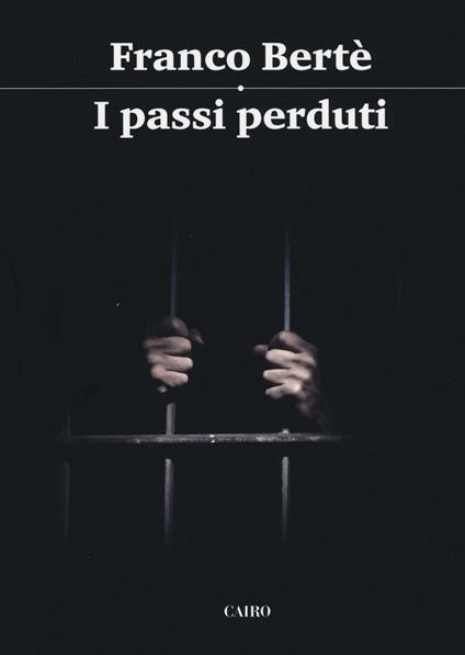 I passi perduti - Franco Bertè - copertina