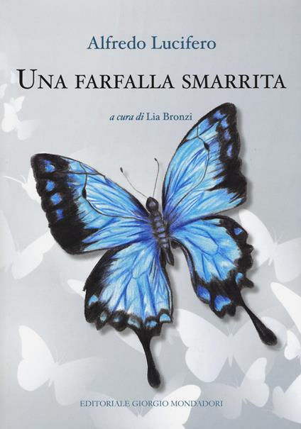 Una farfalla smarrita - Alfredo Lucifero - copertina