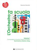 L'orchestra fa scuola. Con contenuti extra online. Vol. 1