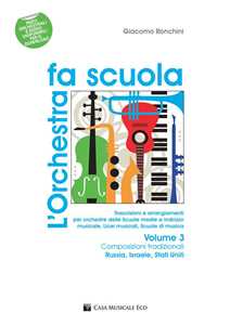 Image of L' orchestra fa scuola. Con contenuti extra online. Vol. 3