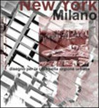 New York-Milano. Disegno della città per la regione urbana - copertina