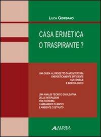 Casa ermetica o traspirante? - Luca Giordano - copertina