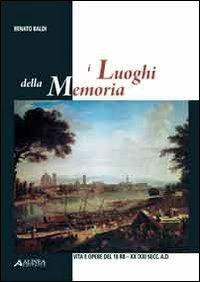 I luoghi della memoria - Renato Baldi - copertina