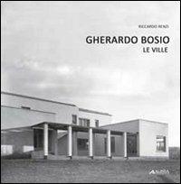 Gherardo Bosio. Le ville - Riccardo Renzi - copertina