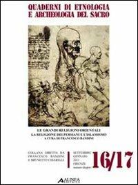 Le grandi religioni orientali. La religione dei persiani e l'islamismo - copertina