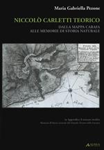 Niccolò Carletti teorico. Dalla mappa Carafa alle memorie di storia naturale