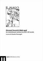 Giovanni Zuccarini (1876-1923). Un intellettuale italiano tra XIX e XXsecolo