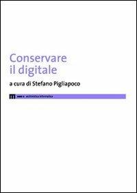 Conservare il digitale - copertina