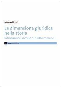 La dimensione giuridica nella storia - Marco Boari - copertina