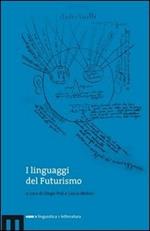 I linguaggi del Futurismo