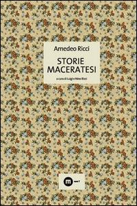 Storie maceratesi - Amedeo Ricci - copertina