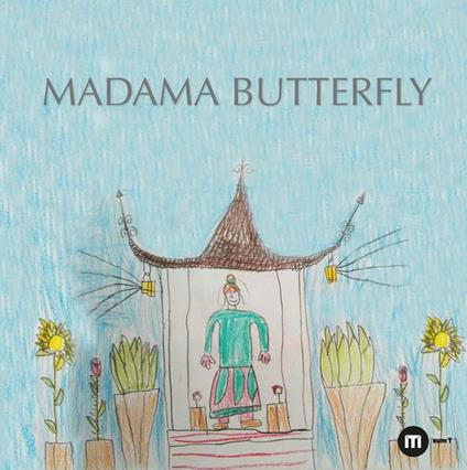 Madama Butterfly. Ediz. a colori - copertina