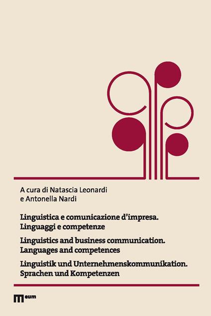 Linguistica e comunicazione d'impresa. Linguaggi e competenze. Ediz. italiana, inglese e tedesca - copertina