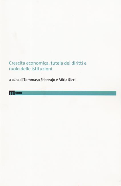 Crescita economica, tutela dei diritti e ruolo delle istituzioni - copertina