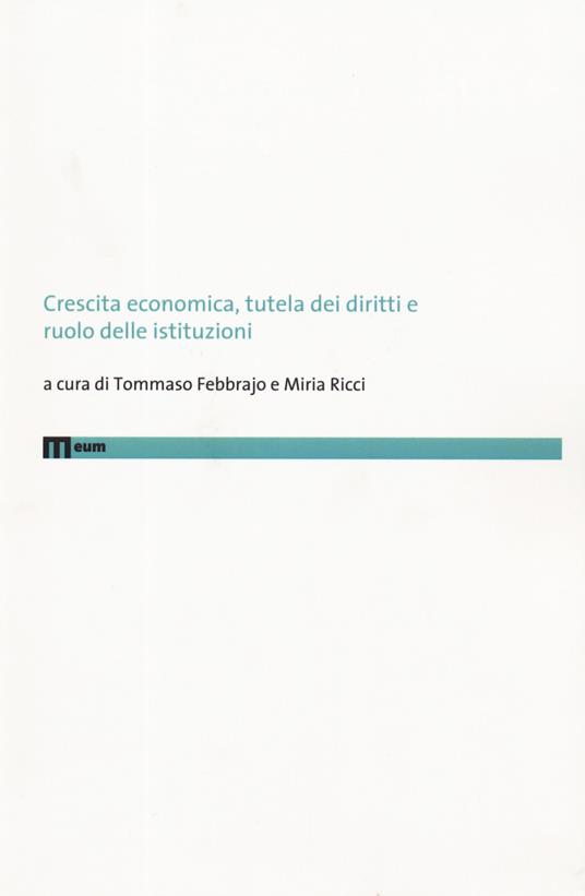 Crescita economica, tutela dei diritti e ruolo delle istituzioni - copertina