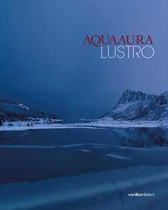 Image of Aqua aura. Lustro. Ediz. italiana e inglese