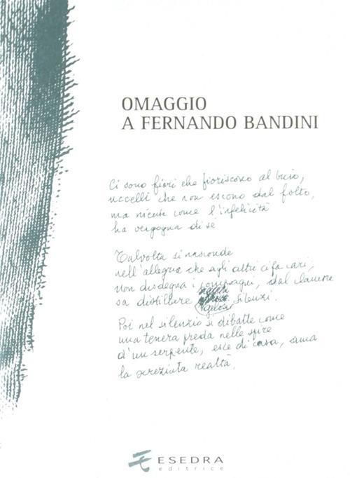 Omaggio a Fernando Bandini - Erasmo Leso,Annalisa Spinello,Andrea Afribo - copertina