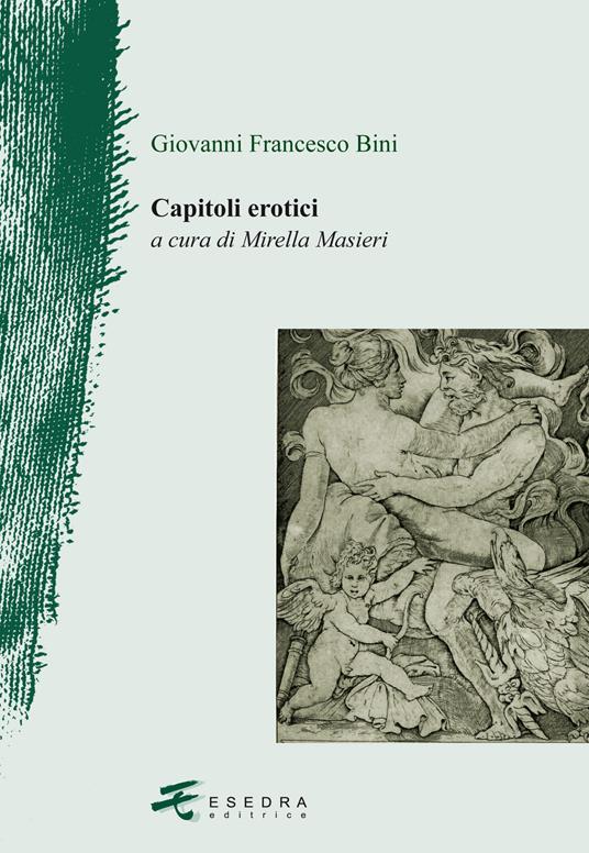 Capitoli erotici - Giovanni Francesco Bini - copertina
