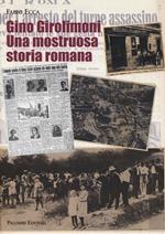 Gino Girolimoni. Una mostruosa storia romana