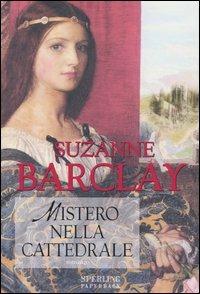 Mistero nella cattedrale - Suzanne Barclay - copertina