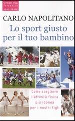 Lo sport giusto per il tuo bambino