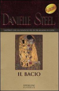 Il bacio - Danielle Steel - copertina