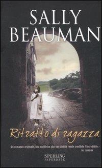 Ritratto di ragazza - Sally Beauman - copertina