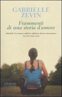 Frammenti di una storia d'amore - Gabrielle Zevin - copertina