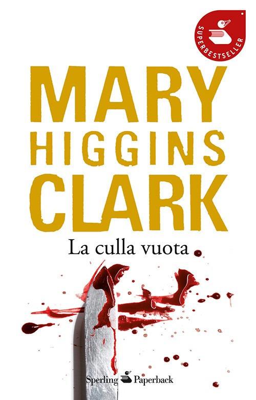 La culla vuota - Mary Higgins Clark - copertina