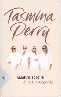 Quattro sorelle e un funerale - Tasmina Perry - copertina