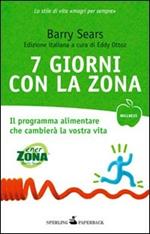 7 giorni con la Zona