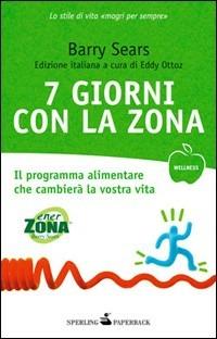 7 giorni con la Zona - Barry Sears - copertina