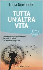 Tutta un'altra vita