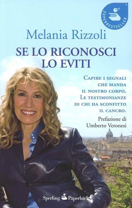 Se lo riconosci lo eviti - Melania Rizzoli - copertina