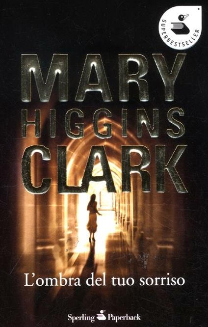 L' ombra del tuo sorriso - Mary Higgins Clark - copertina