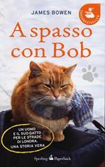 A spasso con Bob