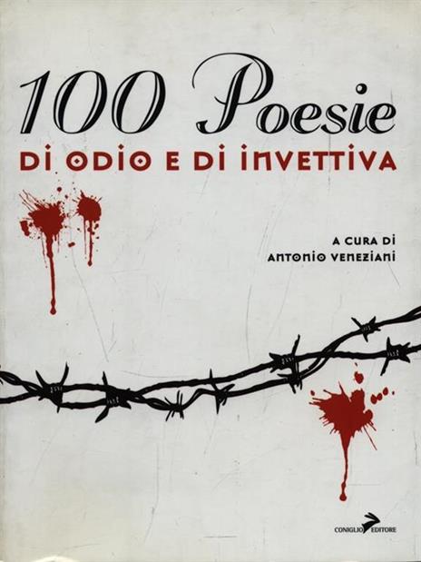 Cento poesie di odio e di invettive - 6