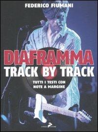 Diaframma track by track - Federico Fiumani - 3