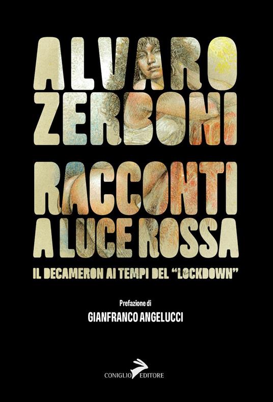 Racconti a luce rossa. Il Decameron al tempo del «lockdown» - Alvaro Zerboni - copertina