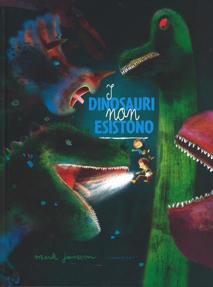 I dinosauri non esistono. Ediz. a colori - Mark Janssen - copertina