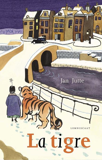 La tigre. Ediz. a colori - Jane Jutte - copertina