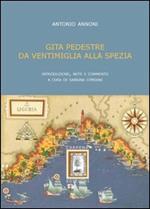 Gita pedestre da Ventimigia alla Spezia