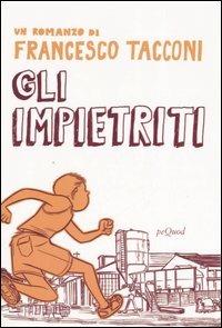 Gli impietriti - Francesco Tacconi - copertina