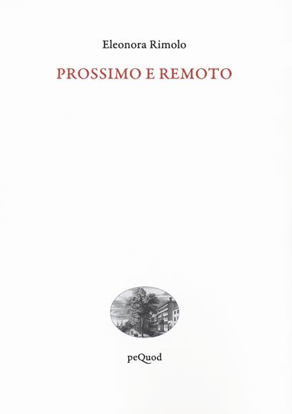 Prossimo e remoto - Eleonora Rimolo - copertina