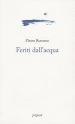 Feriti dall'acqua