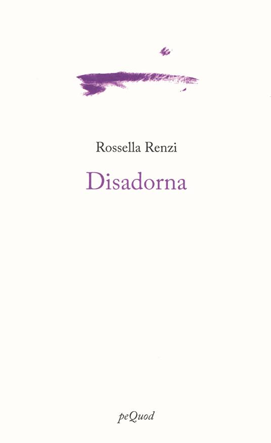 Disadorna - Rossella Renzi - copertina