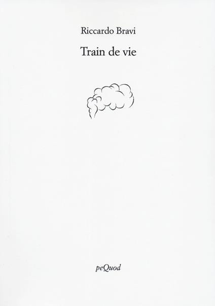 Train de vie - Riccardo Bravi - copertina