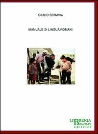 Manuale di lingua romani - Giulio Soravia - copertina