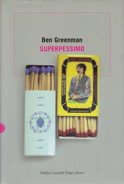 Superpessimo - Ben Greenman - 2